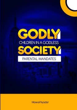 Godly Children in a Godless Society